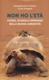  [Esplora il significato del termine: «Non ho l’età» (Guru, pagine 180, euro 13,90)] «Non ho l’età» (Guru, pagine 180, euro 13,90)