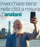 Invecchiare bene nelle città a misura d’anziani